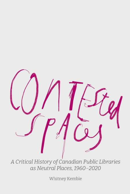 Contested Spaces
