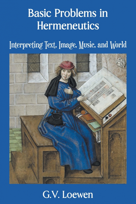 Basic Problems in Hermeneutics