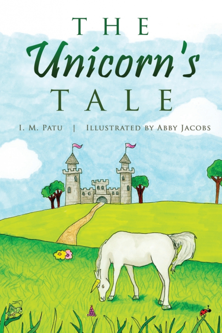 The Unicorn’s Tale