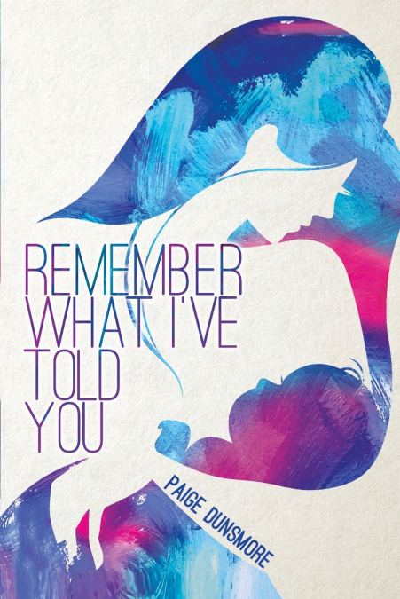 Remember What I Told You