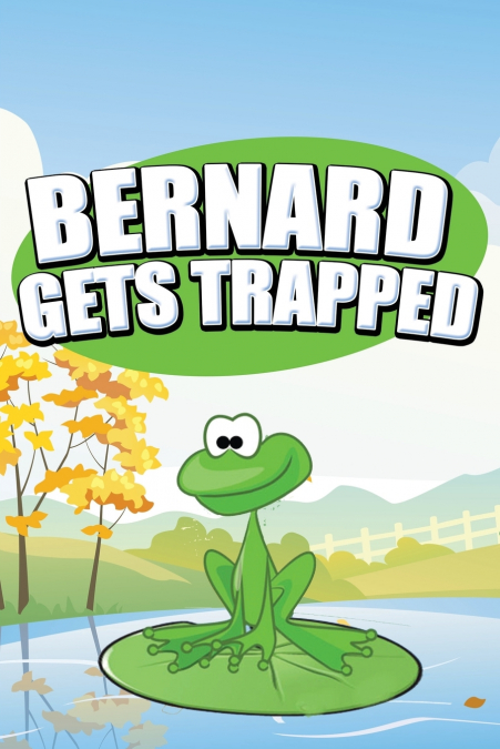 Bernard Gets Trapped