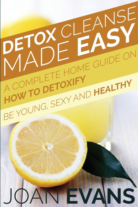 Detox Cleanse Made Easy