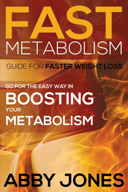 Fast Metabolism Guide for Faster Weight Loss