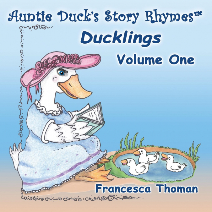 Auntie Duck’s Story Rhymes™