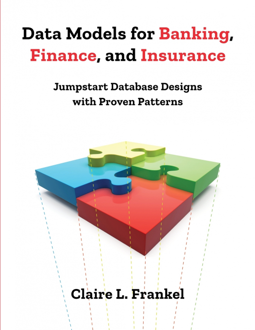 Data Models for Banking, Finance, and Insurance