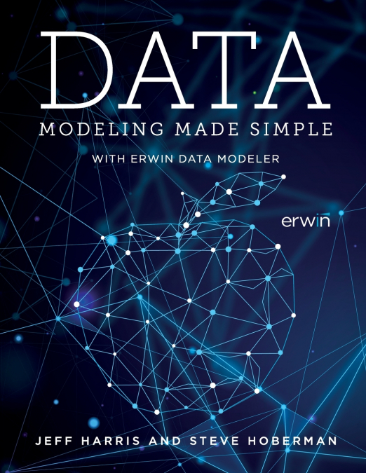 Data Modeling Made Simple with erwin DM