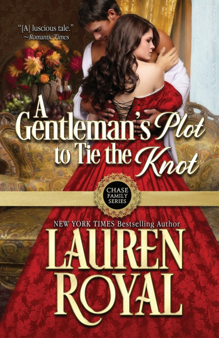 A Gentleman’s Plot to Tie the Knot