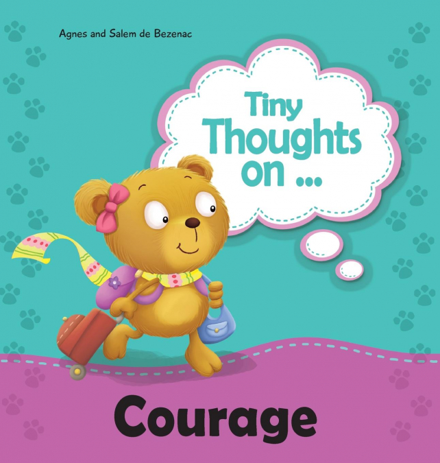 Tiny Thoughts on Courage