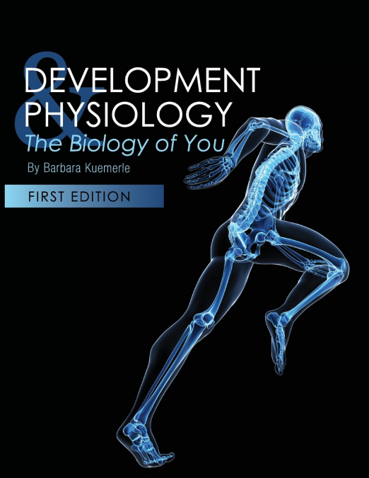Development and Physiology