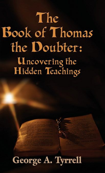 THE BOOK OF THOMAS THE DOUBTER