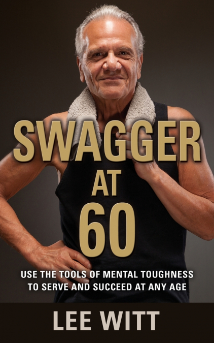 SWAGGER AT 60
