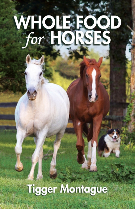 Whole Food for Horses