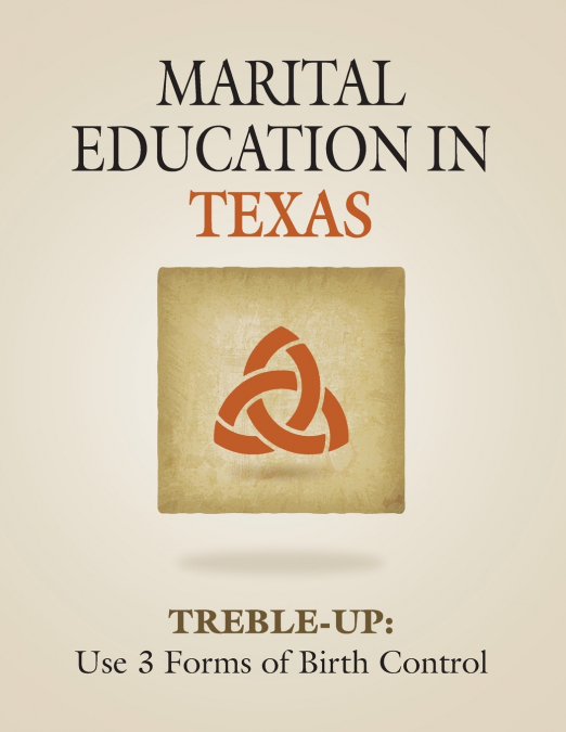 MARITAL EDUCATION IN TEXAS