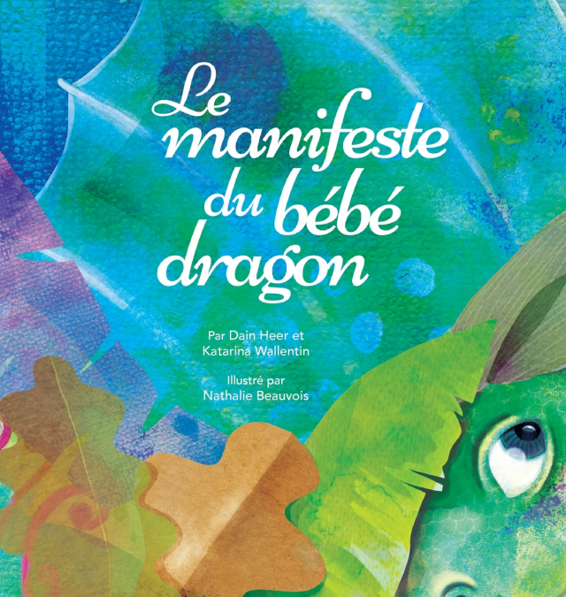 Le manifeste du bébé dragon (French)