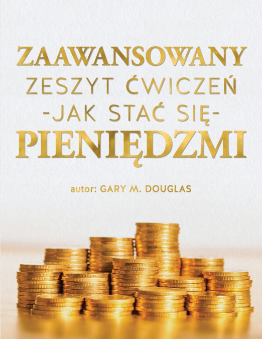 Zaawansowany zeszyt ćwiczeń „Jak stać się pieniędzmi' (Polish)
