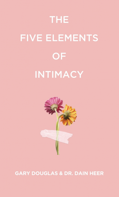 The Five Elements of Intimacy
