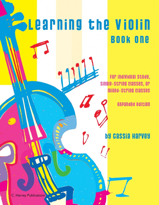 Learning the Violin, Book One