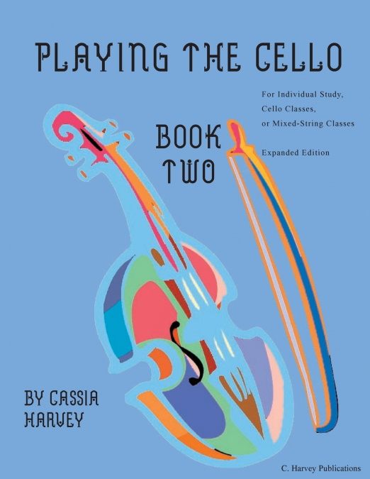 Playing the Cello, Book Two