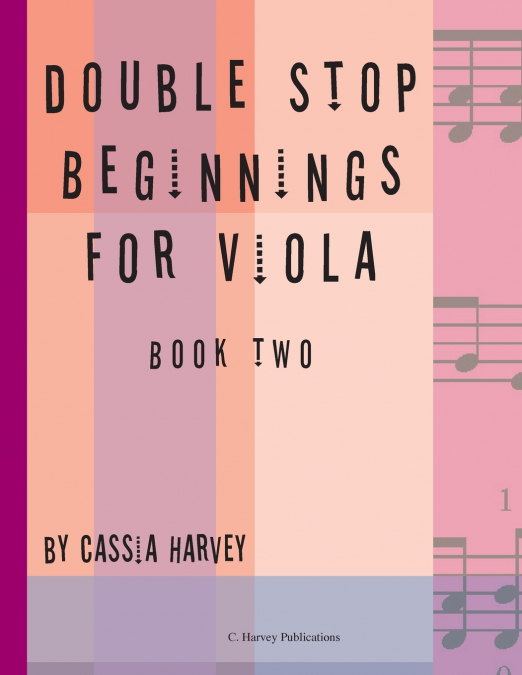 Double Stop Beginnings for Viola, Book Two