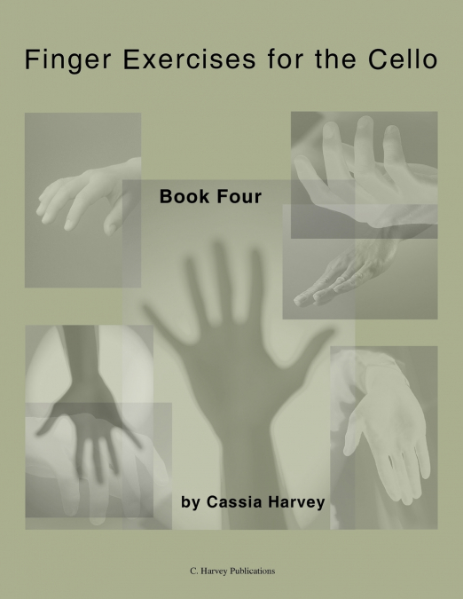 Finger Exercises for the Cello, Book Four