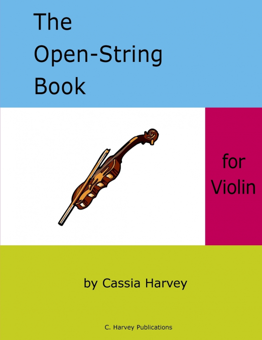 The Open-String Book for Violin