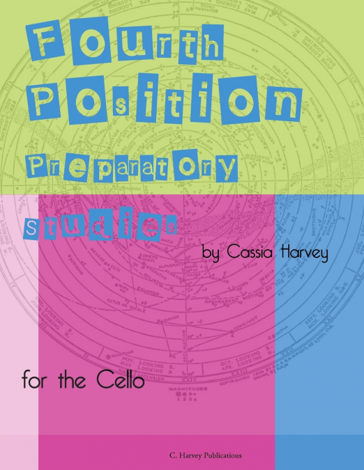 Fourth Position Preparatory Studies for the Cello
