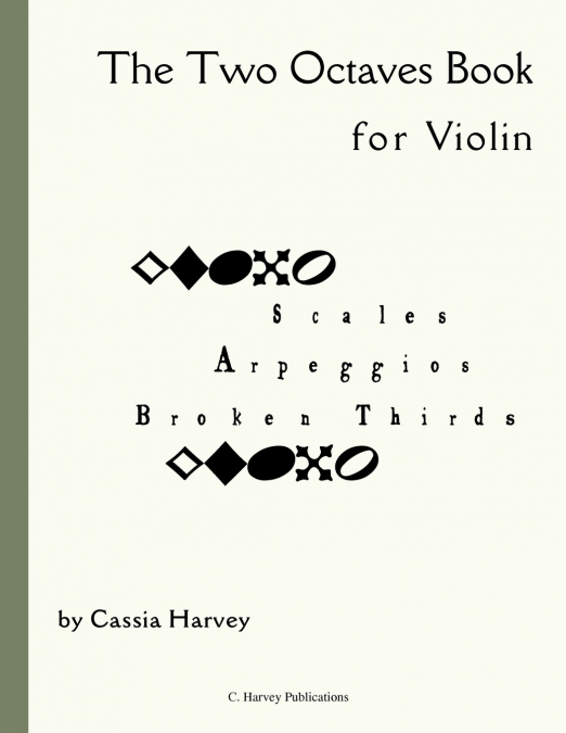 The Two Octaves Book for Violin