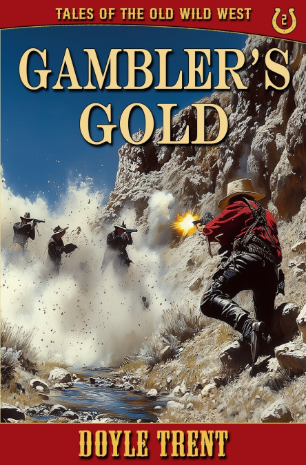 Gambler’s Gold