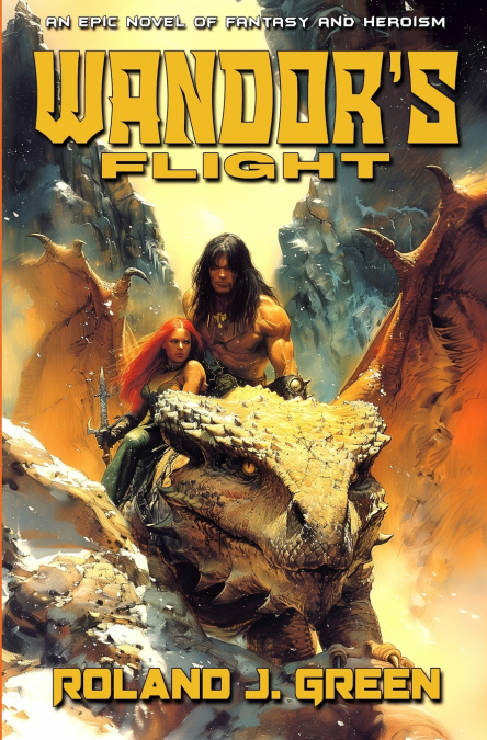 Wandor’s Flight - The Bertan Wandor Adventures (Book 4)