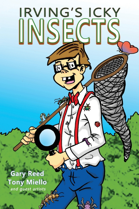 Irving’s Icky Insects