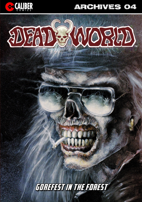 Deadworld Archives - Book Four