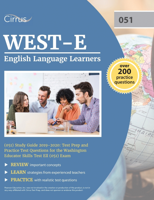 WEST-E English Language Learners (051) Study Guide 2019-2020