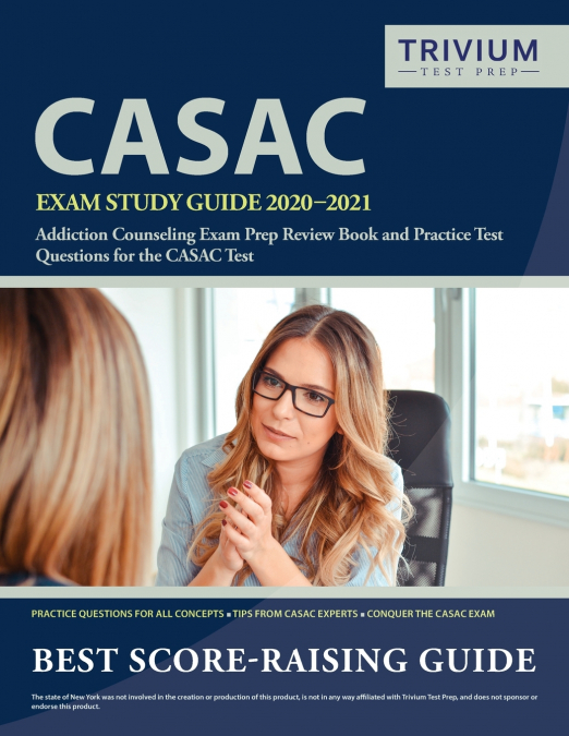 CASAC Exam Study Guide 2020-2021