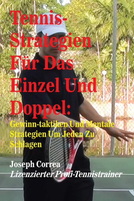 Tennis-Strategien Für Das Einzel Und Doppel