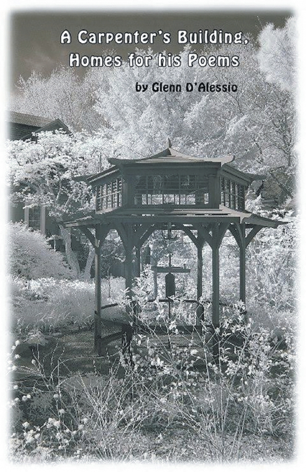A Carpenter’s Building, Homes For His Poems