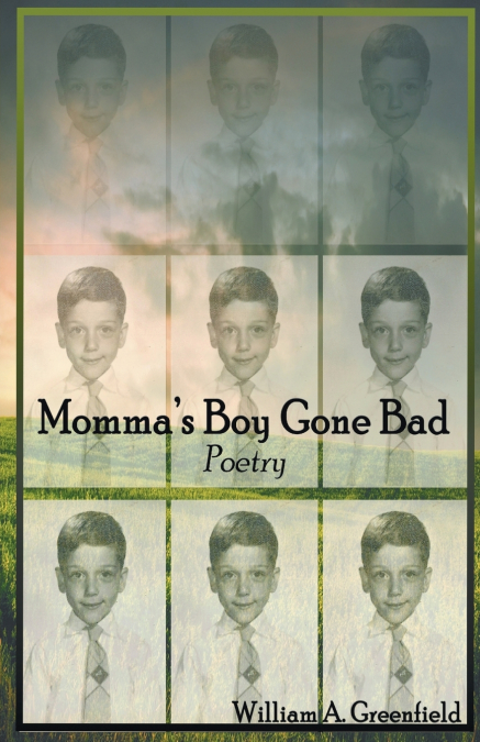 Momma’s Boy Gone Bad