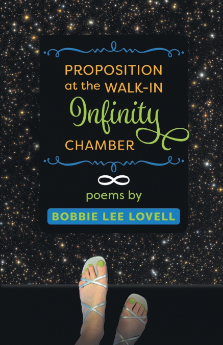 Proposition at the Walk-In Infinity Chamber