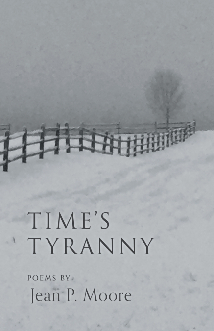 Time’s Tyranny