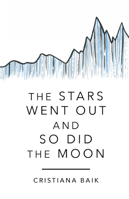 The Stars Went Out and So Did the Moon
