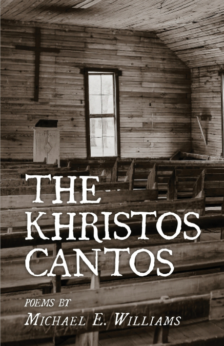 The Khristos Cantos