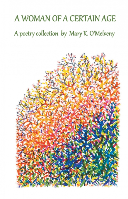 A WOMAN OF A CERTAIN AGE