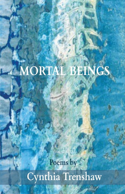 Mortal Beings