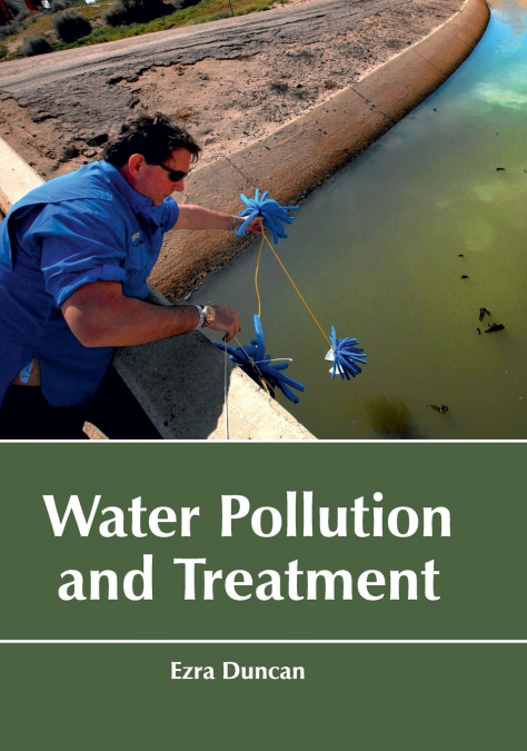 Water Pollution and Treatment