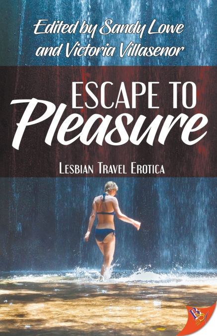 Escape to Pleasure