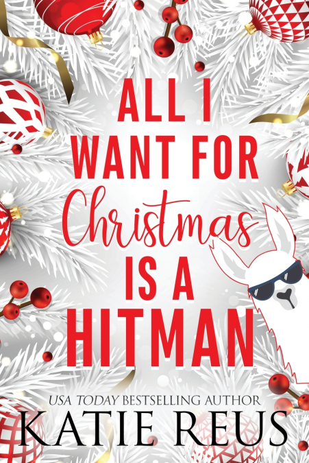 All I Want for Christmas is a Hitman