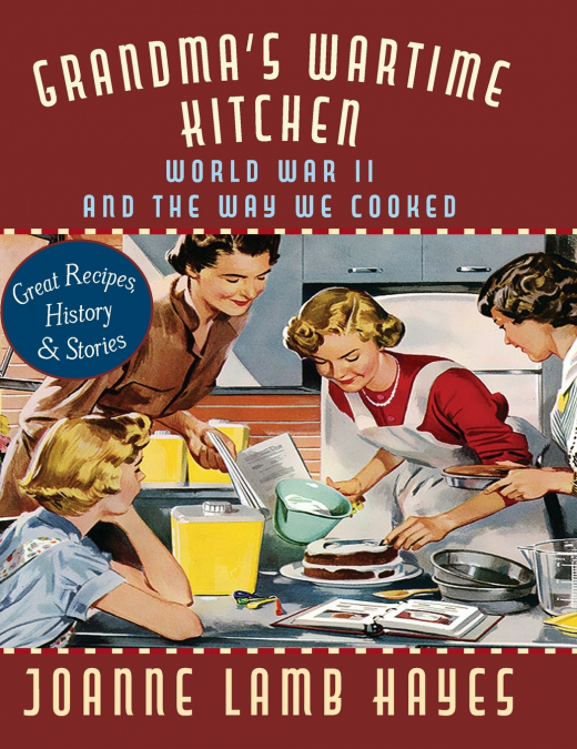 Grandma’s Wartime Kitchen