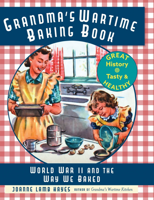Grandma’s Wartime Baking Book