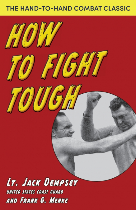 How To Fight Tough