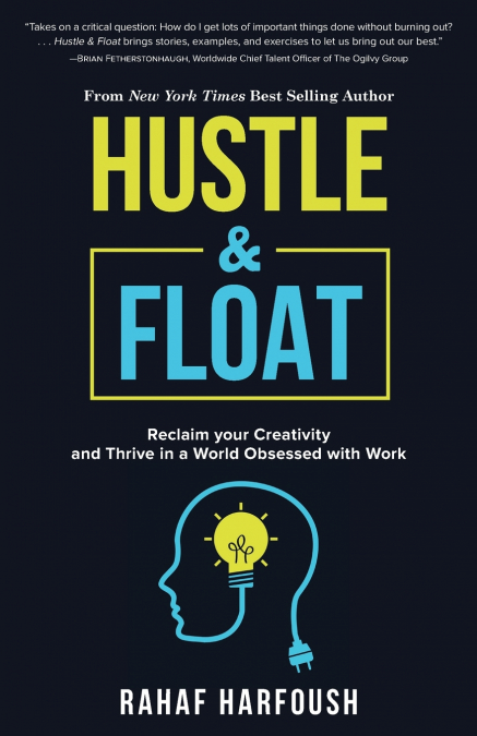 Hustle and Float