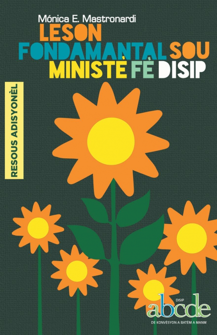Leson Fondamantal Sou Ministè Fè Disip - Resous